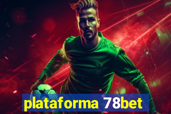 plataforma 78bet